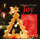 TIDINGS OF GREAT JOY CD